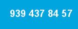939 437 84 57 939 437 84 57
